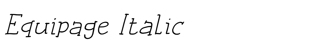 Equipage Italic
